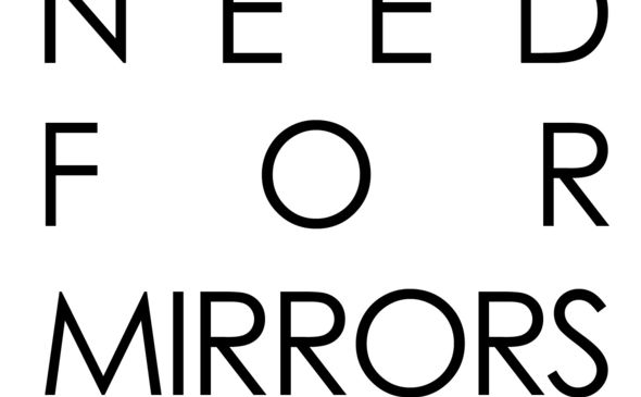 Need For Mirrors